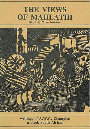 Views of Mahlathi (Translation Series (Killie Campbell Africana Library), No. 2.),Used