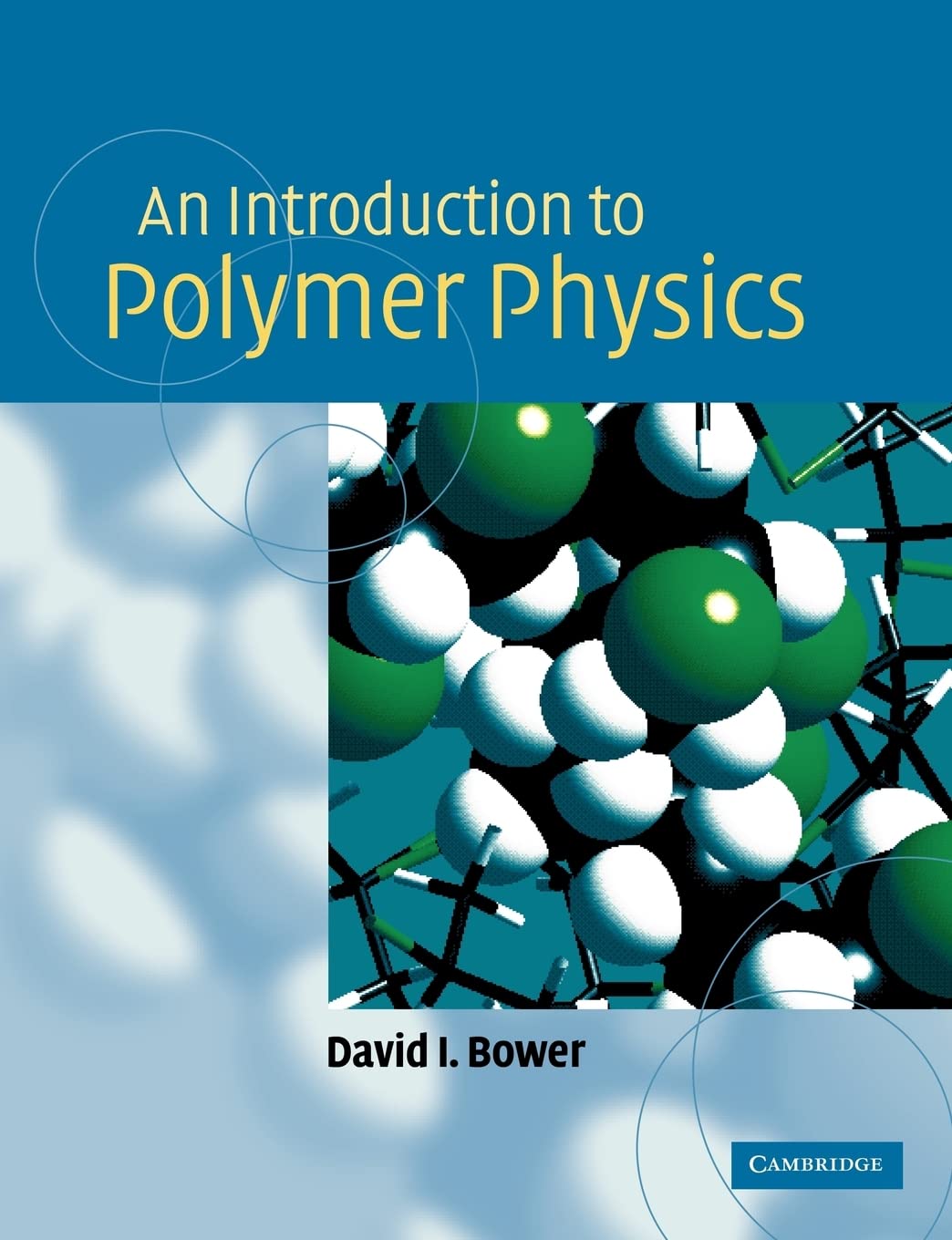An Introduction to Polymer Physics,New