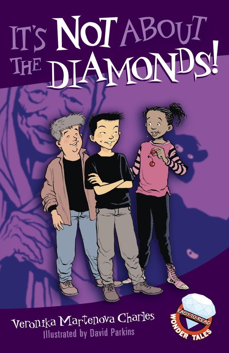 It's Not About the Diamonds! (EasytoRead Wonder Tales),Used