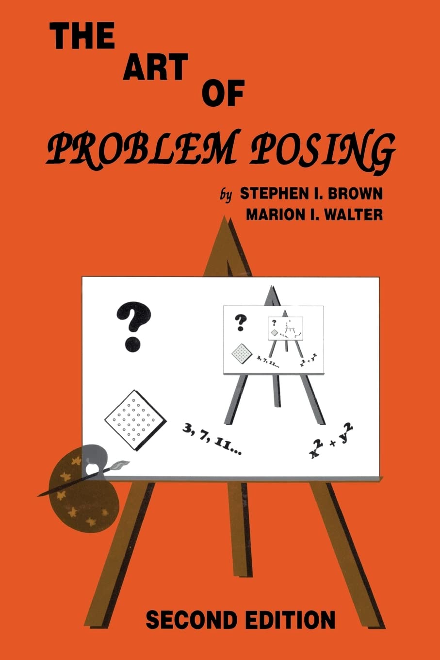 The Art Of Problem Posing, Second Edition,Used