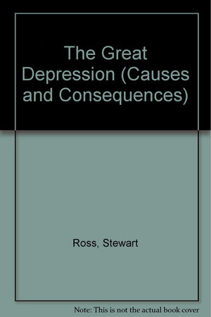 Causes and Consequences of the Great Depression,Used