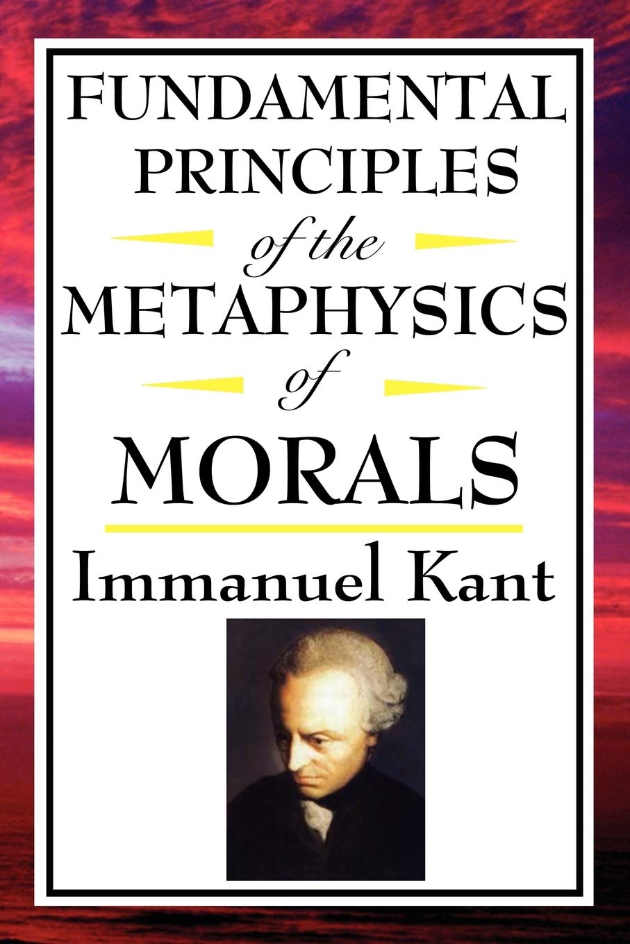 Fundamental Principles of the Metaphysics of Morals,Used