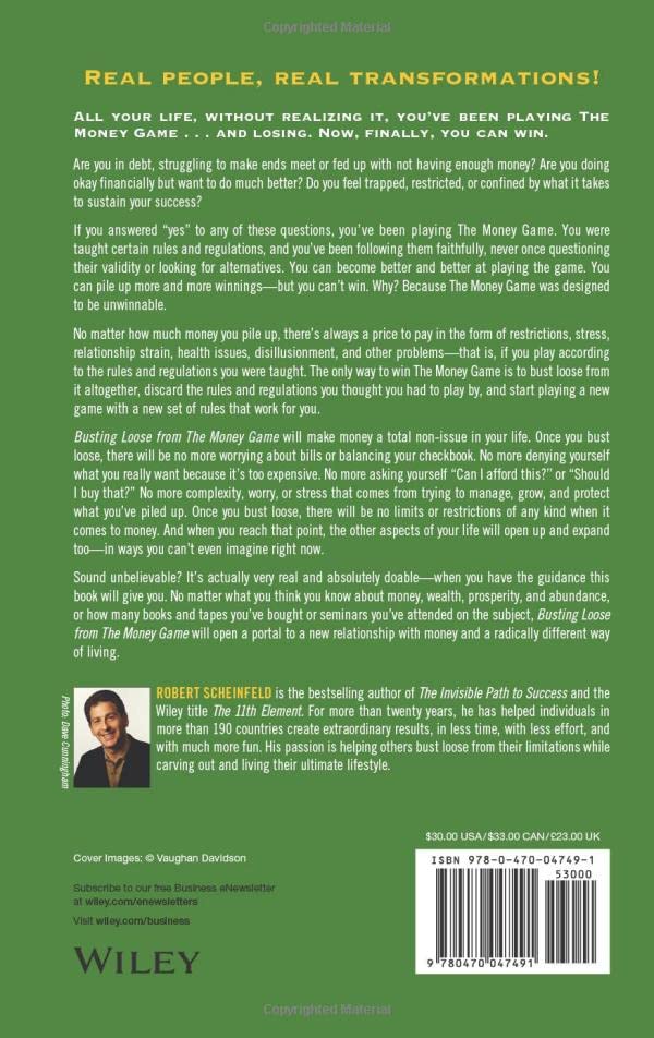 Busting Loose From the Money Game: MindBlowing Strategies for Changing the Rules of a Game You Can't Win,Used