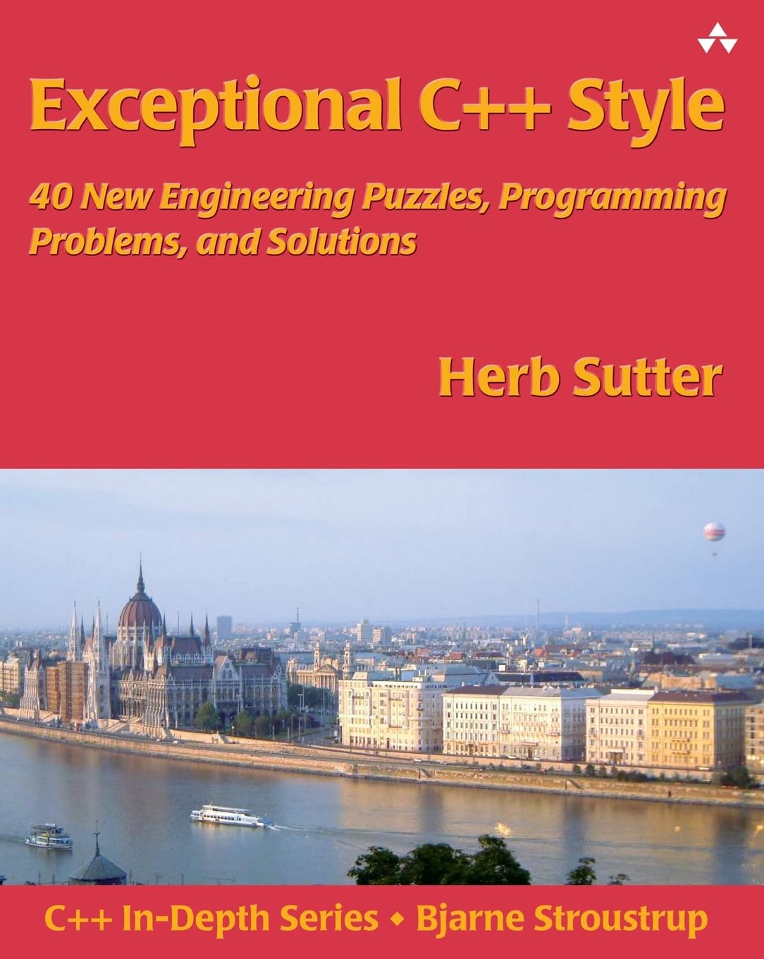 Exceptional C++ Style: 40 New Engineering Puzzles, Programming Problems, and Solutions,Used