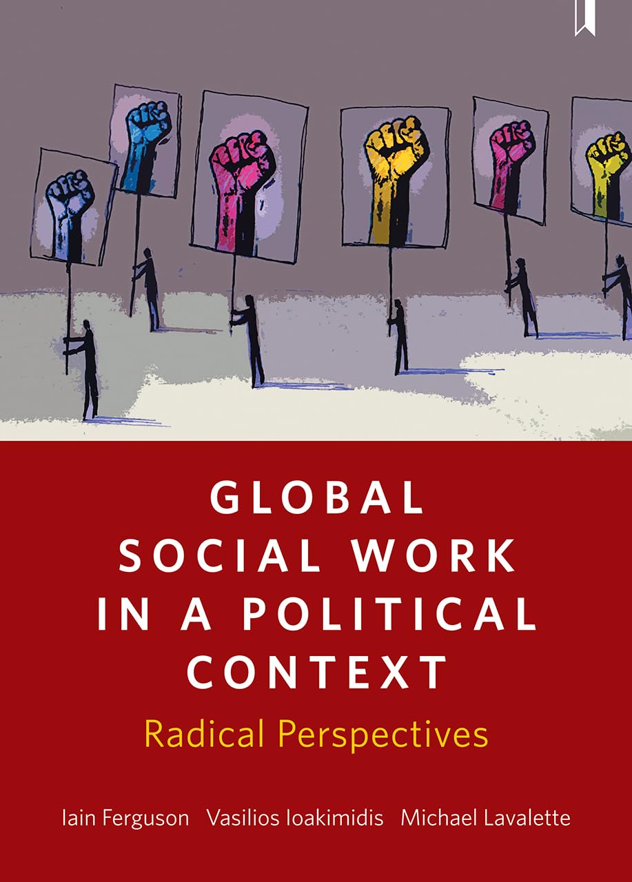Global Social Work in a Political Context: Radical Perspectives,Used