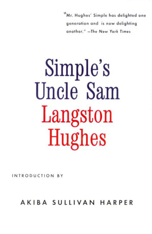 Simple's Uncle Sam: With a New Introduction by Akiba Sullivan Harper,New
