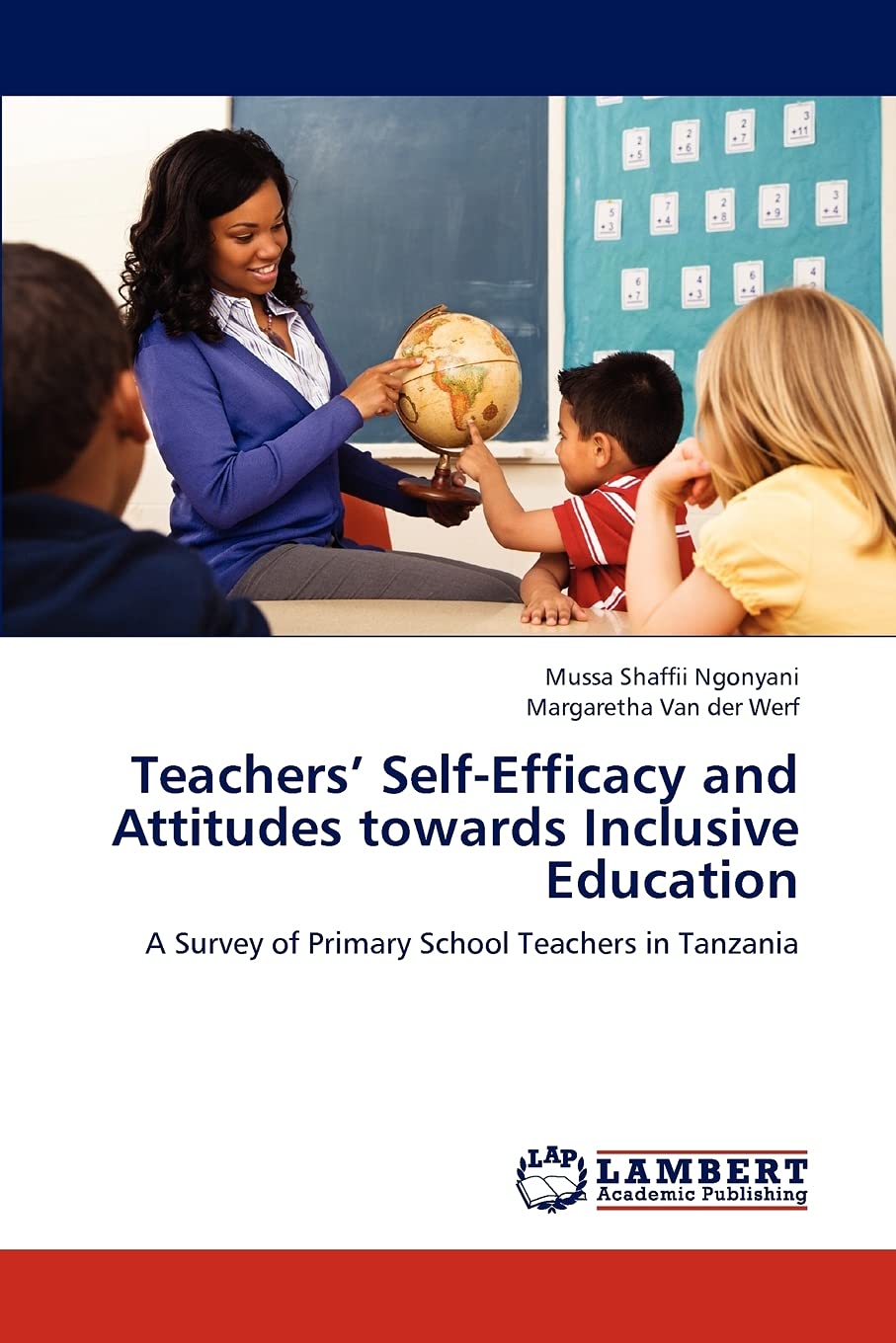 Teachers SelfEfficacy and Attitudes towards Inclusive Education: A Survey of Primary School Teachers in Tanzania,Used
