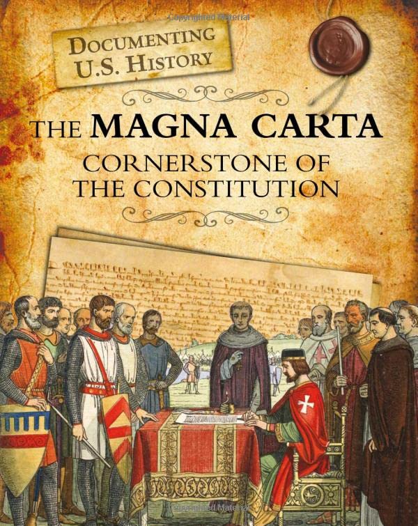 The Magna Carta: Cornerstone of the Constitution (Raintree Perspectives),Used