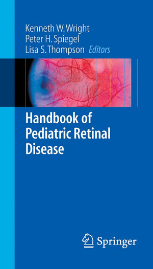 Handbook of Pediatric Retinal Disease (Springer Handbook of),Used