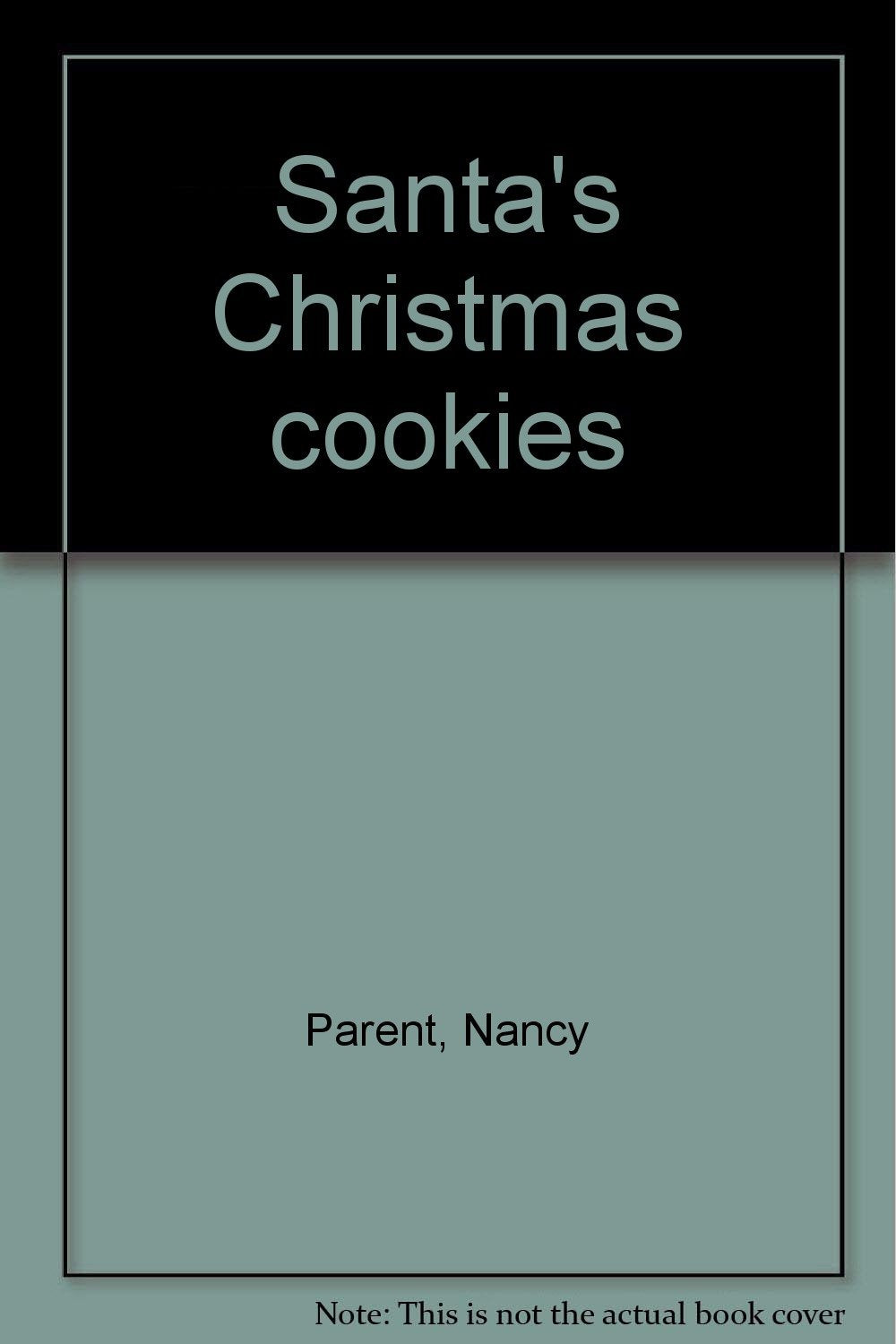 Santa'S Christmas Cookies,New