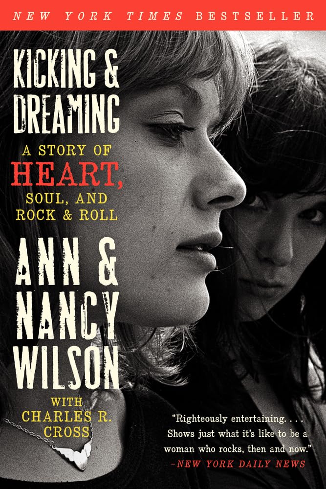 Kicking & Dreaming: A Story of Heart, Soul, and Rock and Roll,Used