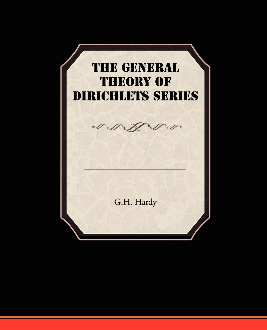 The General Theory of Dirichlets Series,Used