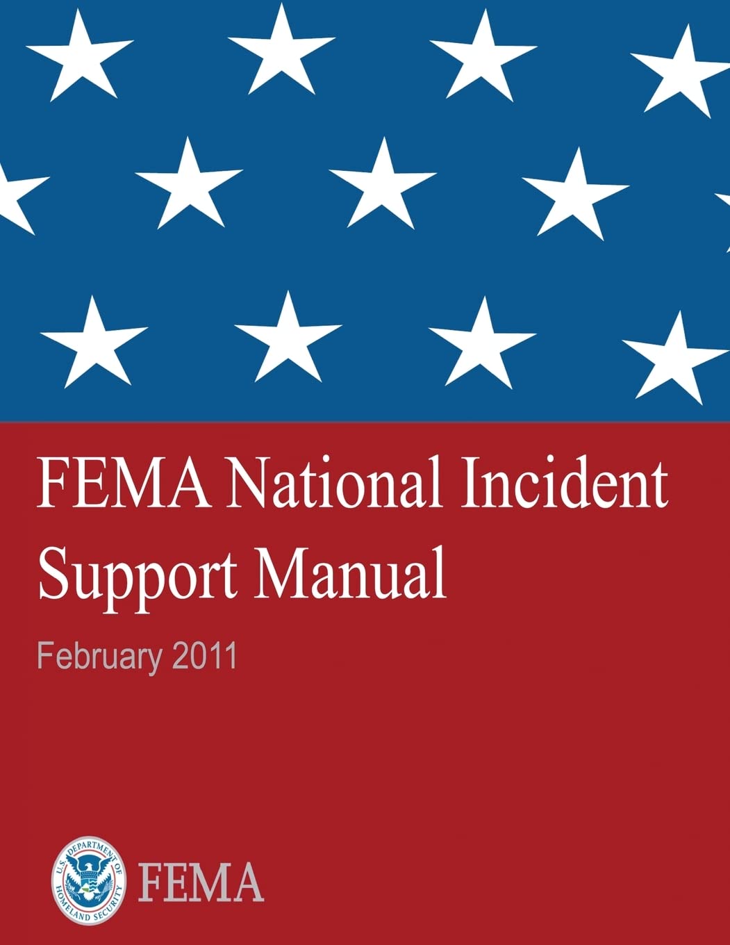 FEMA National Incident Support Manual,Used