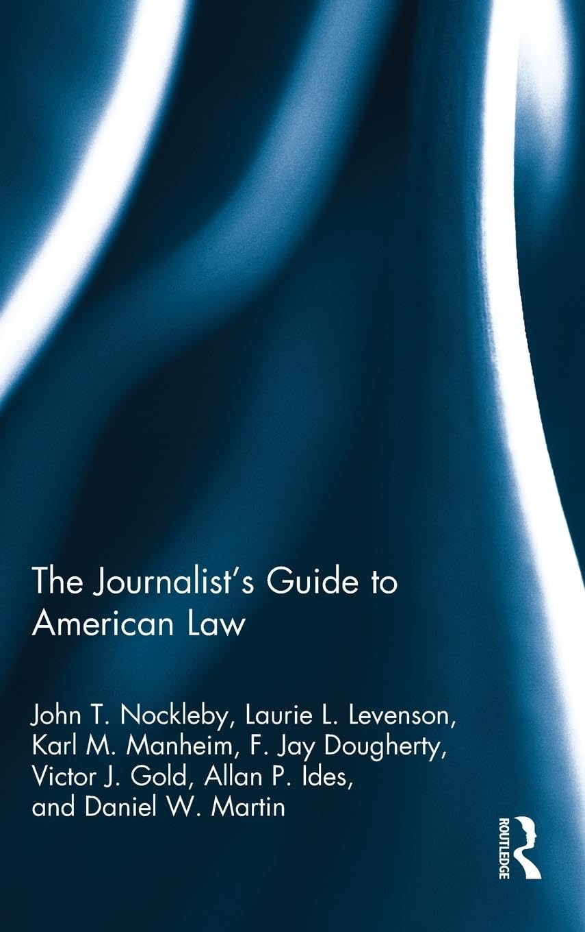 The Journalist's Guide to American Law,Used
