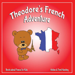 Books about France for Kids: Theodore's French Adventures (Theodore's Adventures),Used