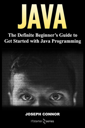 Java: The Definite Beginner's Guide to Get Started with Java Programming,Used