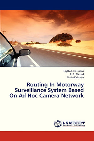 Routing In Motorway Surveillance System Based On Ad Hoc Camera Network,Used