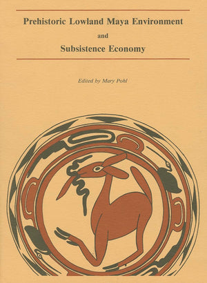 Prehistoric Lowland Maya Environment and Subsistence Economy (Papers of the Peabody Museum),Used