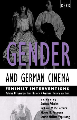 Gender and German Cinema  Volume II: Feminist Interventions (Gender & German Cinema),Used