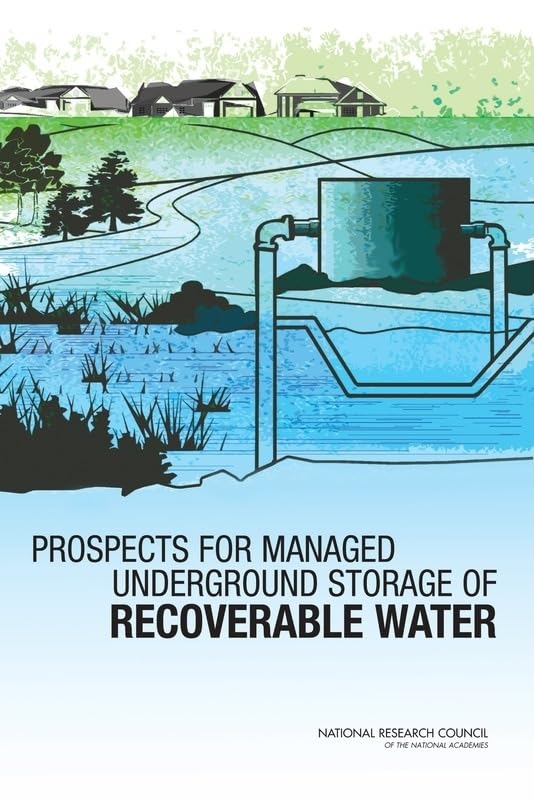 Prospects for Managed Underground Storage of Recoverable Water,Used