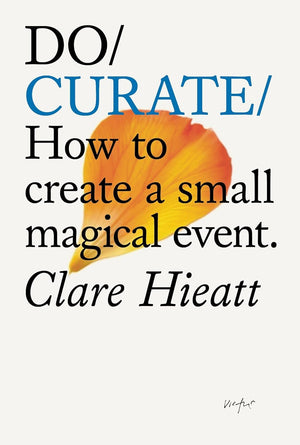 Do Curate: How To Create A Small Magical Event