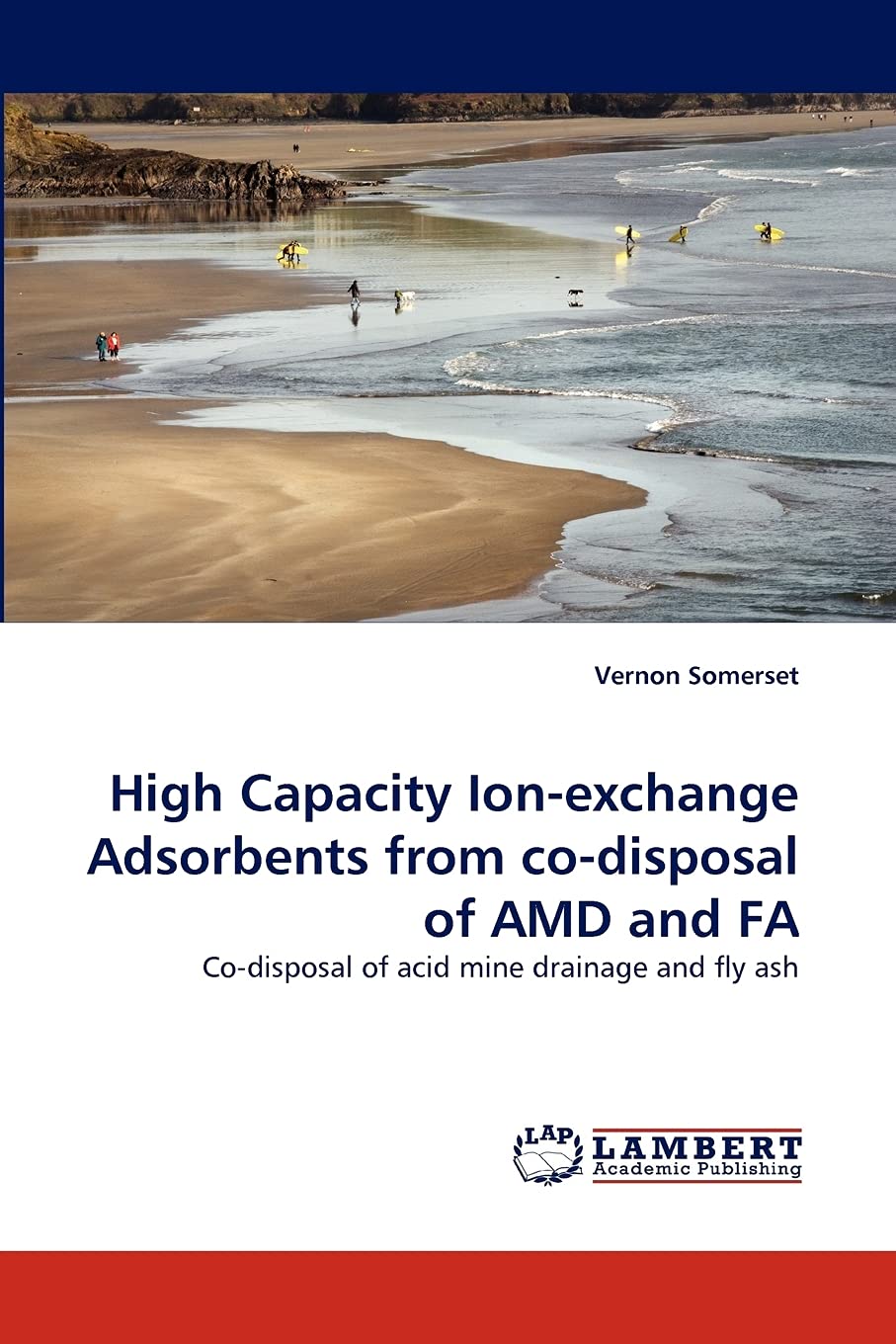 High Capacity Ionexchange Adsorbents from codisposal of AMD and FA: Codisposal of acid mine drainage and fly ash,Used