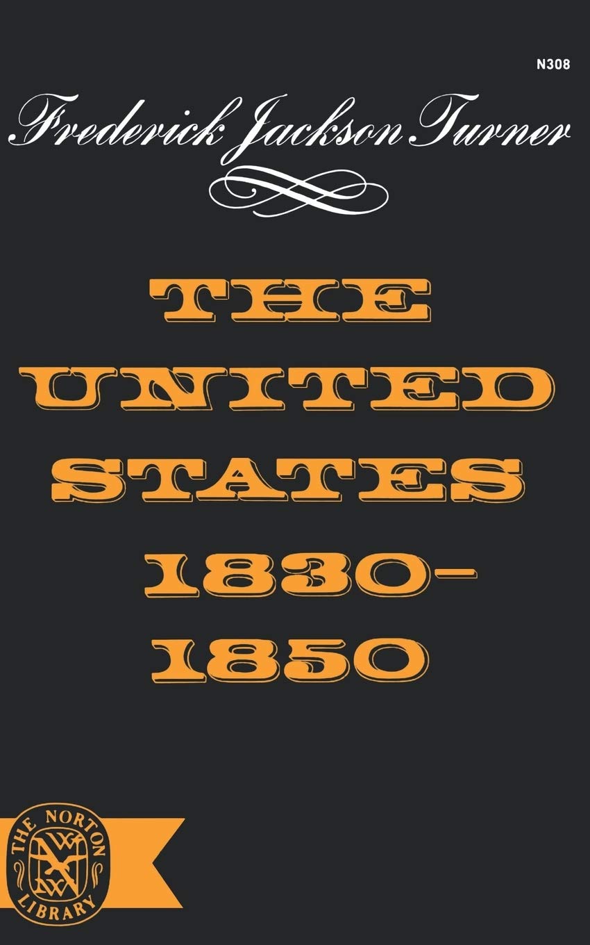 The United States 18301850,New