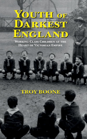 Youth of Darkest England: WorkingClass Children at the Heart of Victorian Empire (Children's Literature and Culture),Used