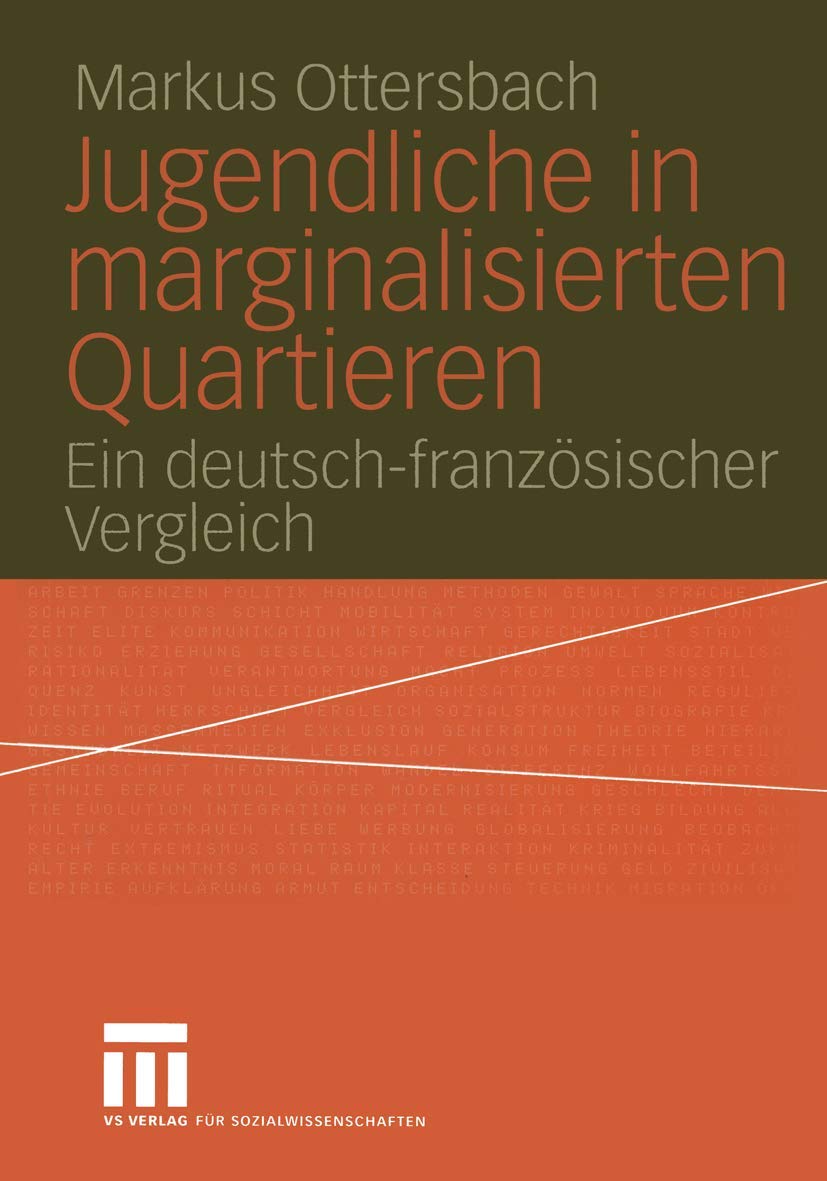 Jugendliche In Marginalisierten Quartieren: Ein Deutschfranzsischer Vergleich (German Edition),New