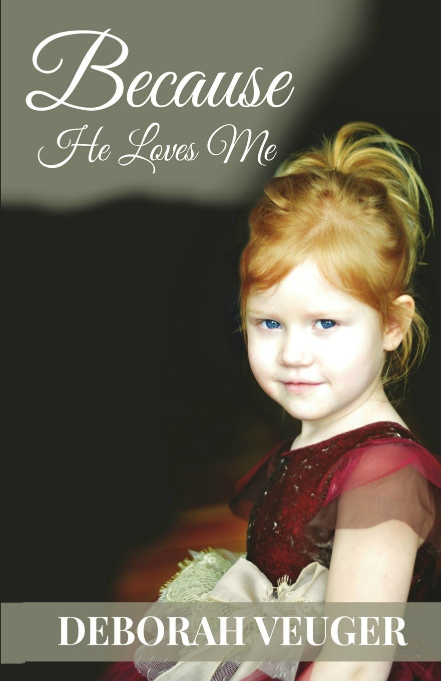 Because He Loves Me: Understanding your Identity in Christ,Used