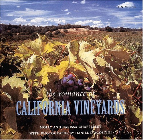 The Romance Of California Vineyards-new,New