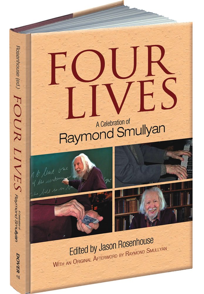 Four Lives: A Celebration of Raymond Smullyan,Used