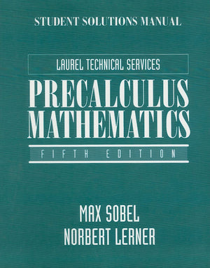 Precalculus Mathematics, 5th edition (Student Solutions Manual),New