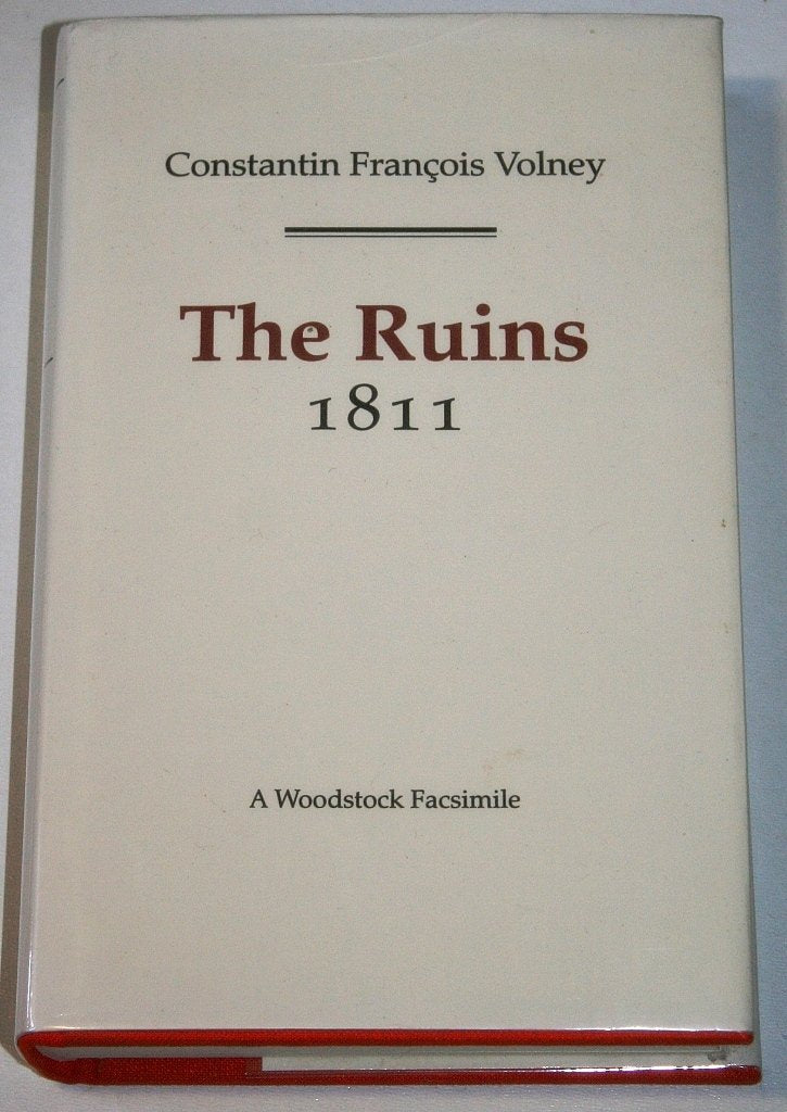 The Ruins, Or, a Survey of the Revolutions of Empires (Revolution and Romanticism, 17891834),Used