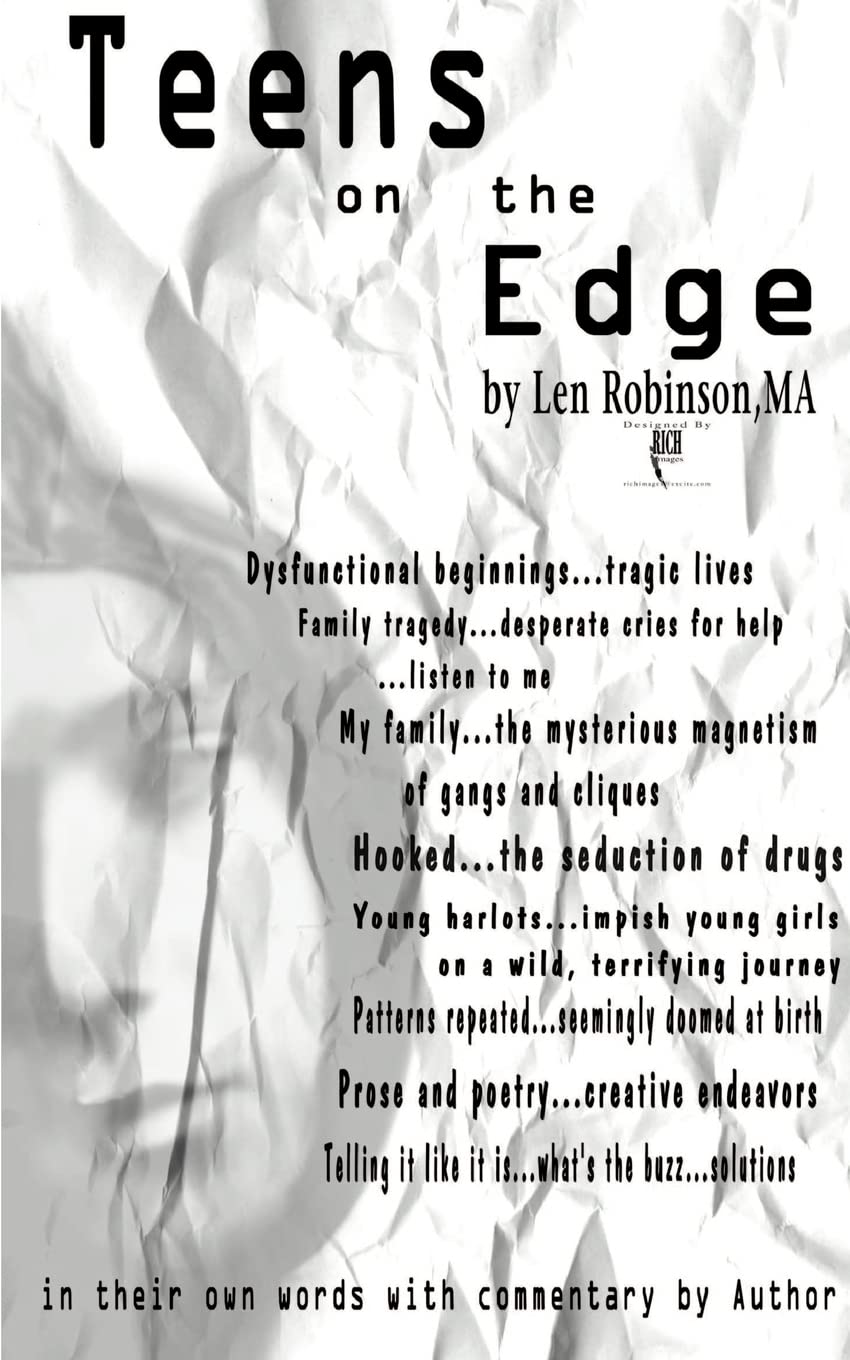 Teens on the Edge...: Troubled Teens Speak Out Plus Author Commentary,Used