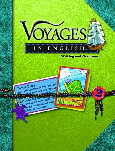 Voyages in English Grade 2 Student Edition: Writing and Grammar (Voyages in English 2011),New