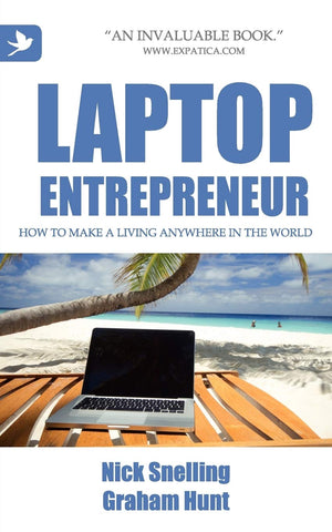 Laptop Entrepreneur, How To Make A Living Anywhere In The World,Used