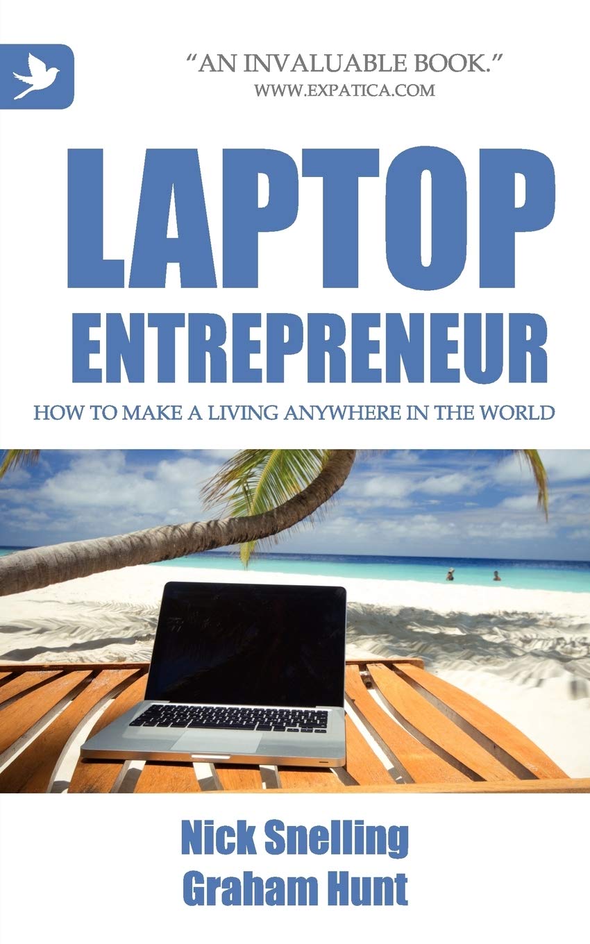 Laptop Entrepreneur, How To Make A Living Anywhere In The World,Used