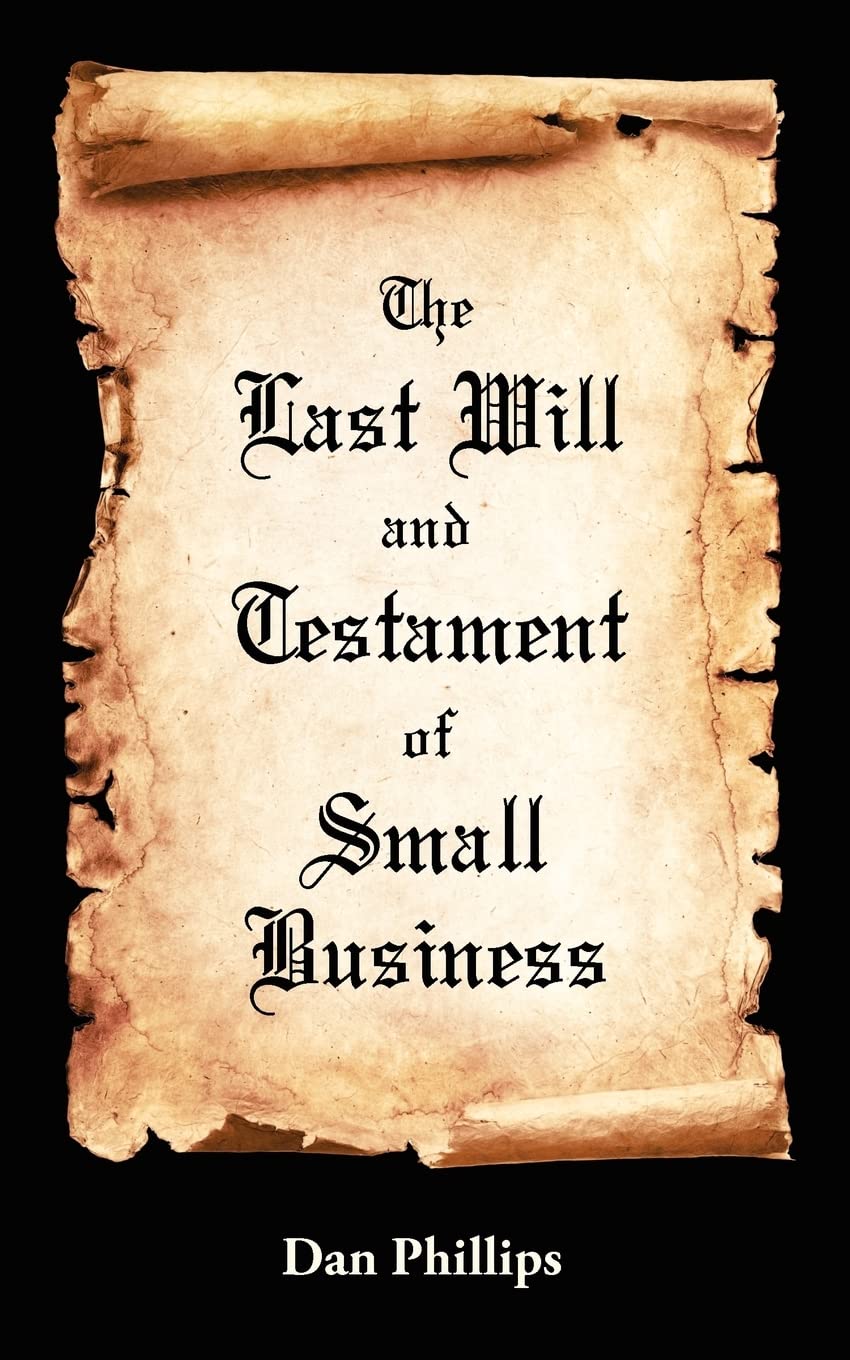 The Last Will And Testament Of Small Business,Used
