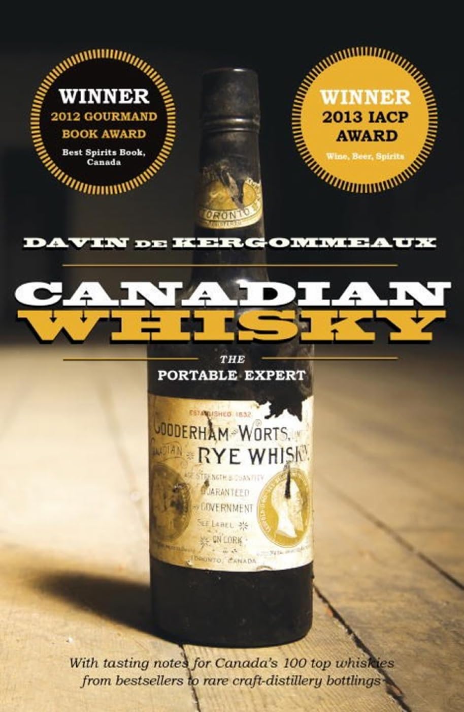 Canadian Whisky: The Portable Expert,New