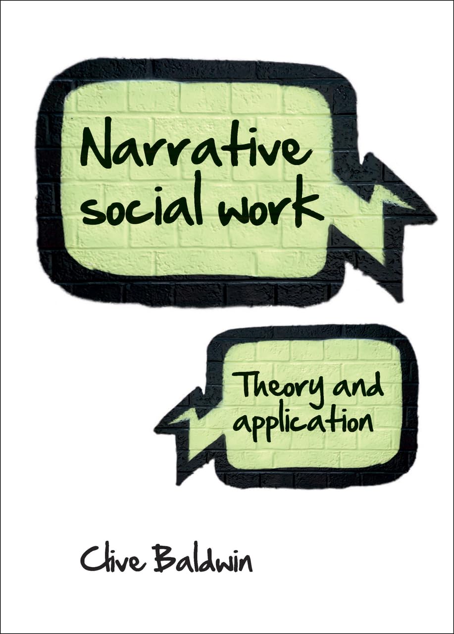 Narrative Social Work: Theory And Application,Used