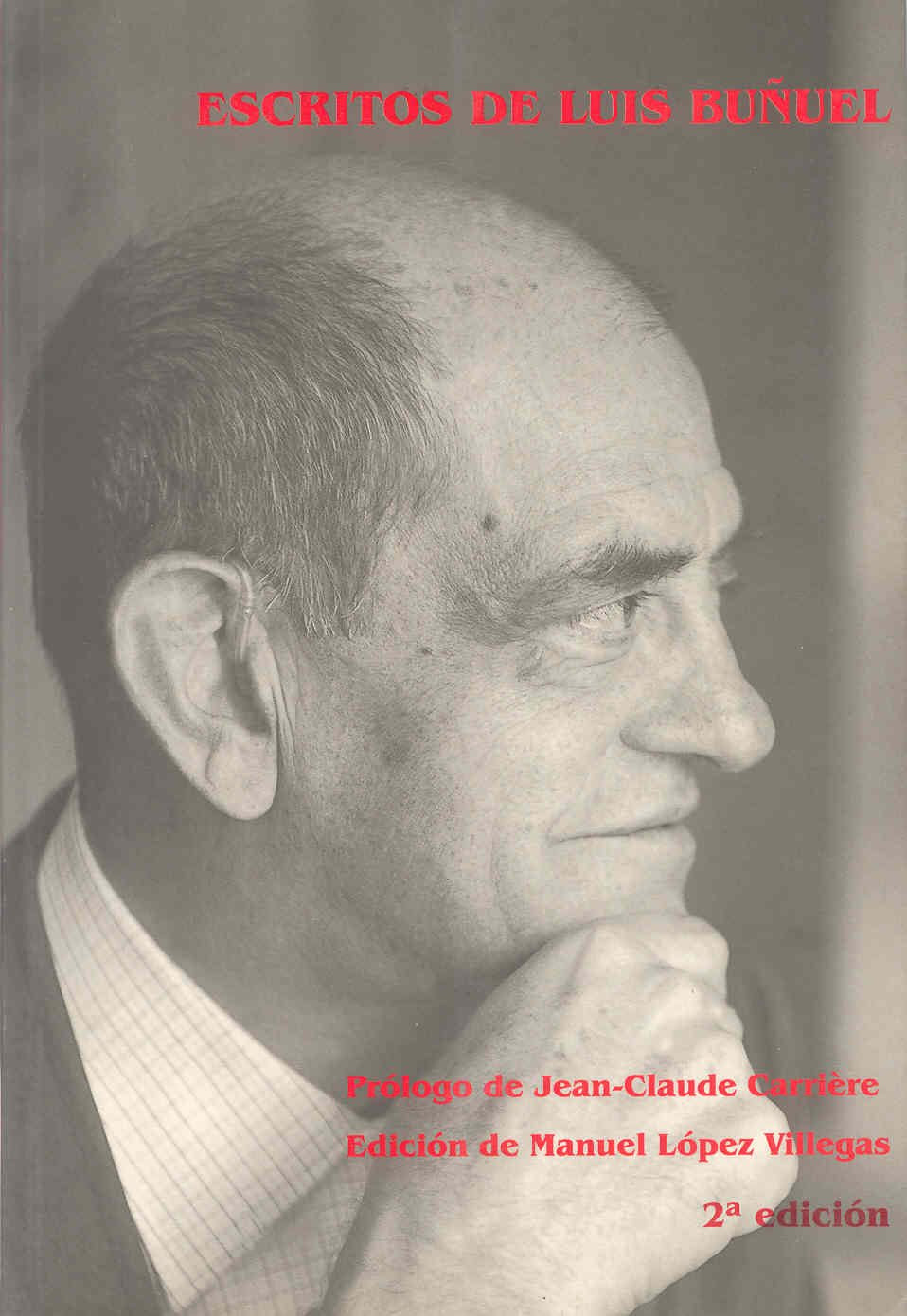 Escritos de Luis Buuel (Fundidos en negro / Fused in black) (Spanish Edition),Used
