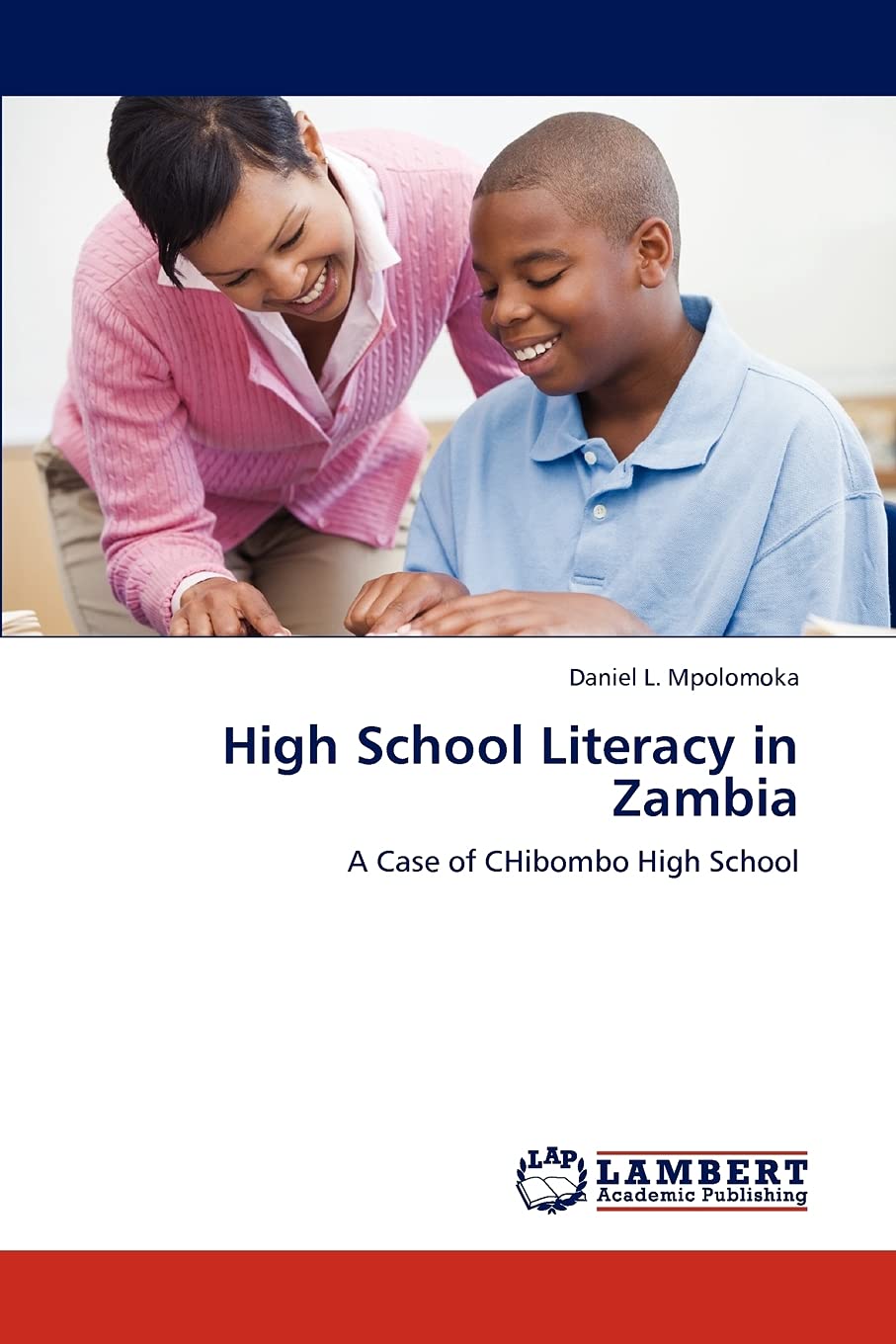 High School Literacy in Zambia: A Case of CHibombo High School,Used