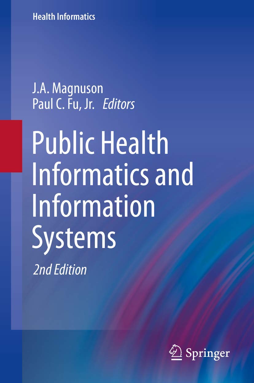 Public Health Informatics and Information Systems,Used