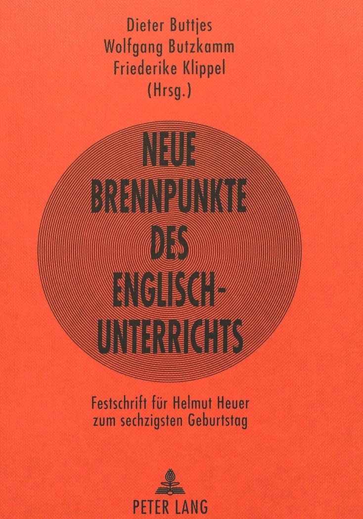 Neue Brennpunkte des Englischunterrichts: Festschrift fr Helmut Heuer zum sechzigsten Geburtstag (German Edition),Used