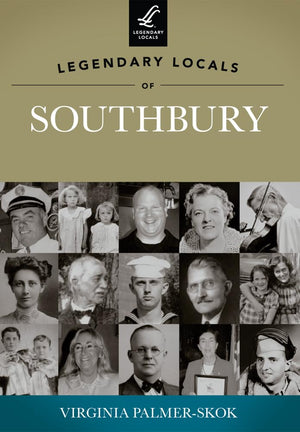 Legendary Locals Of Southbury,Used