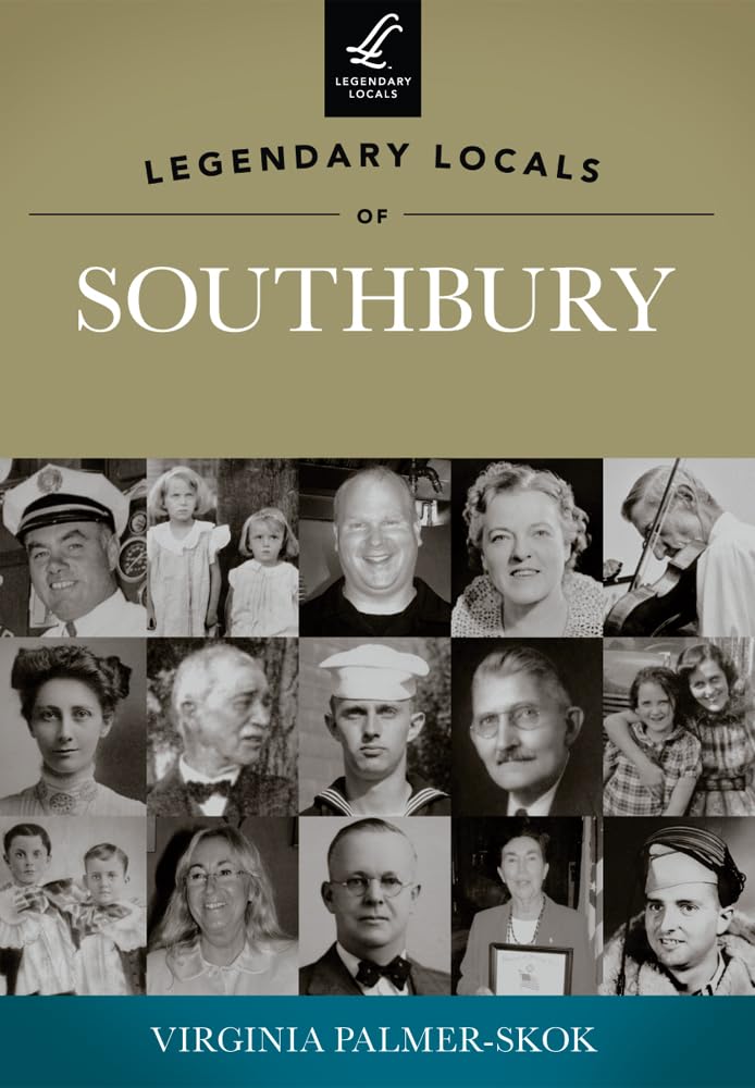 Legendary Locals Of Southbury,Used