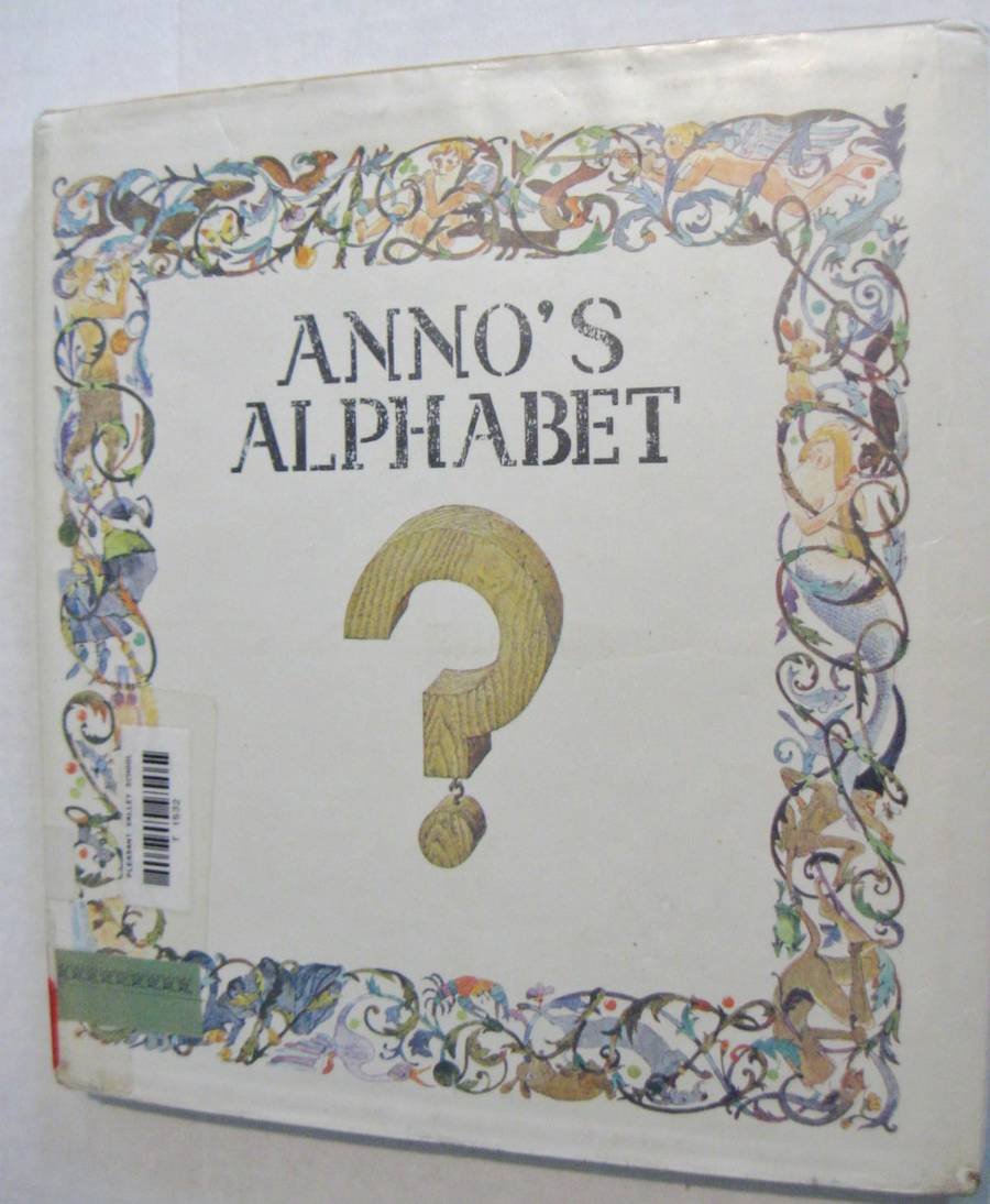 Anno'S Alphabet: An Adventure In Imagination,New