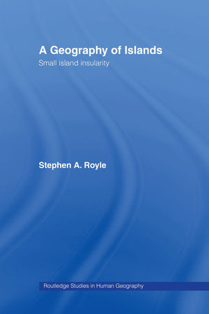 Geography Of Islands (Routledge Studies in Human Geography),Used