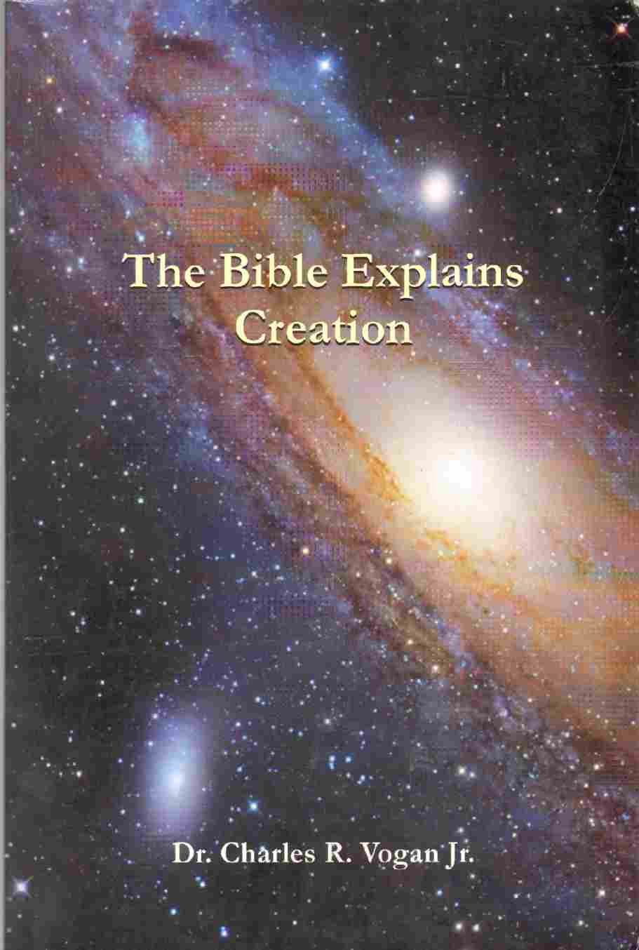 The Bible Explains Creation,Used